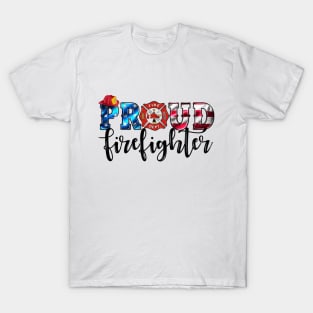 Proud firefighter T-Shirt